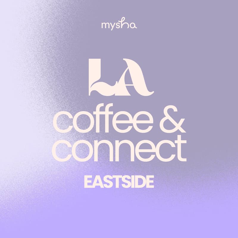 Cover Image for LA: Coffee + Connect East Side