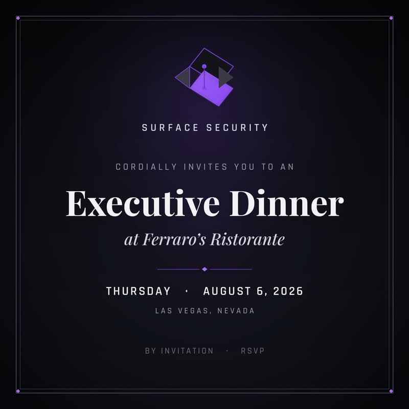 Cover Image for Enterprise Browser Security Executive Dinner w/ Surface Security