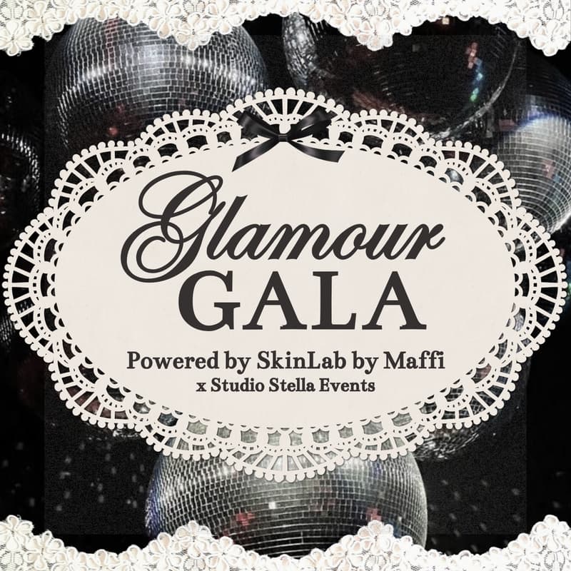 Cover Image for Glamour Gala💋 | Powered by SkinLab by Maffi x Studio Stella Events