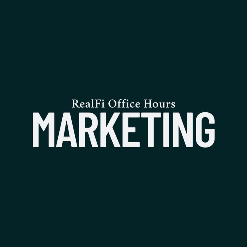 Cover Image for RealFi Office Hours #2: Marketing, with Rob and Patrick