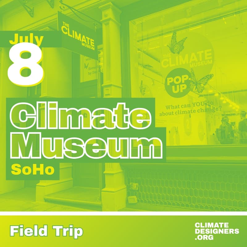 Cover Image for CDNYC Field Trip: The Climate Museum + Roberta’s Penn District