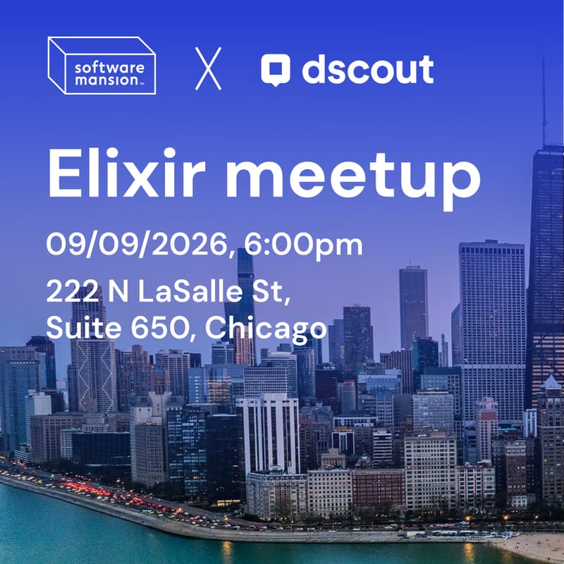 Cover Image for Elixir Meetup Chicago: Software Mansion x dscout