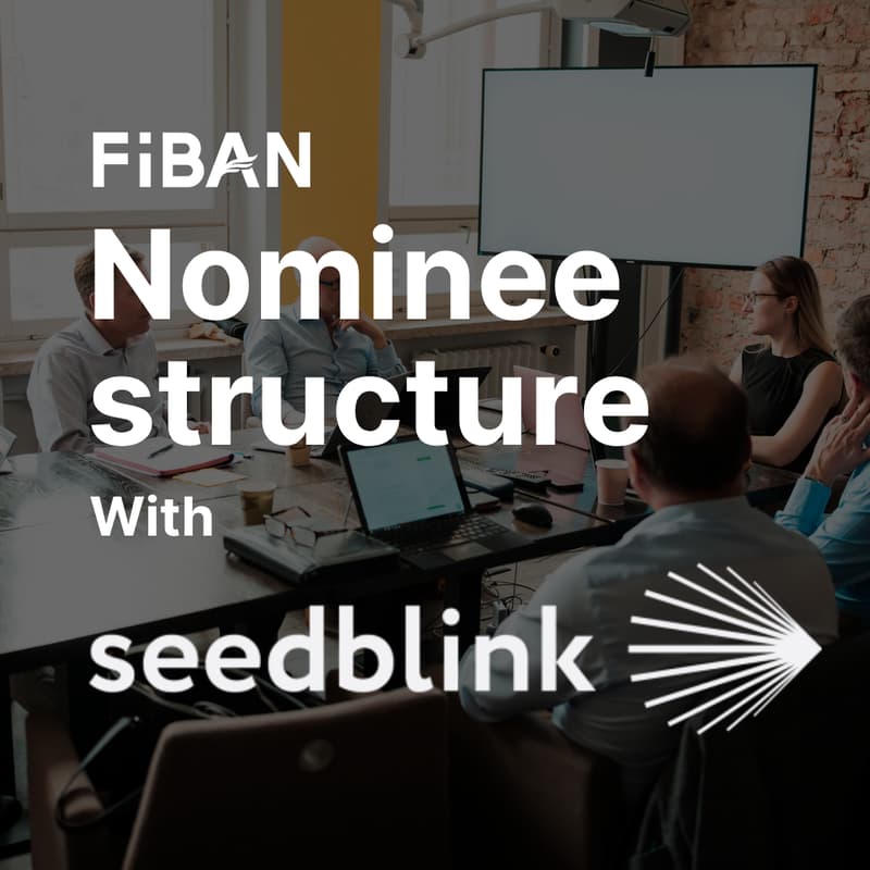 Cover Image for FiBAN x Seedblink: Leading with Nominee structure