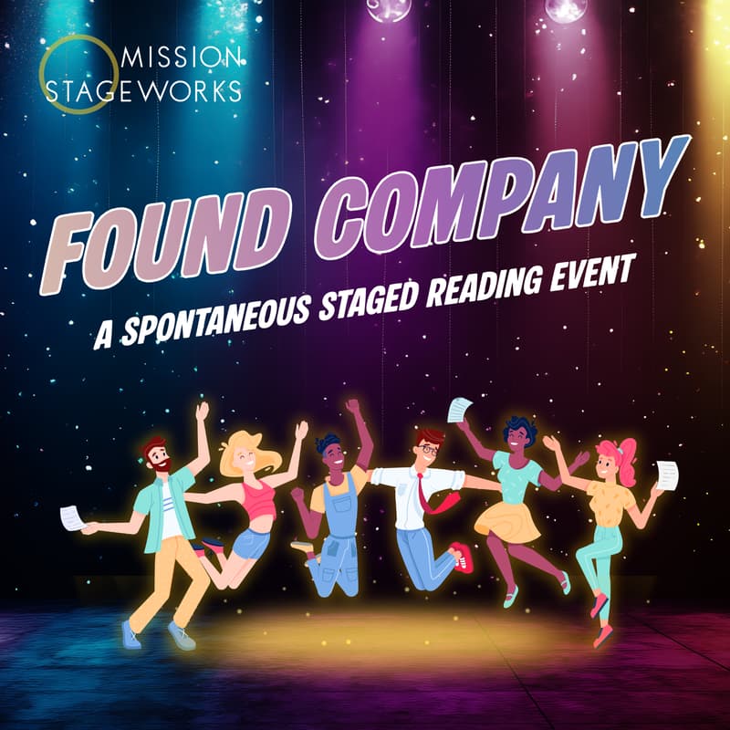 Cover Image for Found Company: A Spontaneous Staged Reading Event