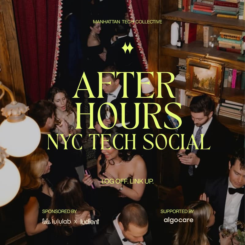 Cover Image for After Hours: NYC Tech Social at Maxwell Tribeca