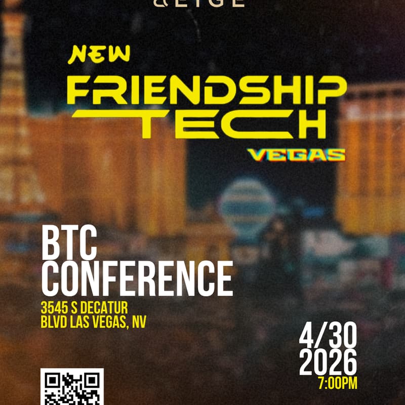 Cover Image for 🎰 New Friendship Tech & BeigeApp #BTCVEGAS2026
