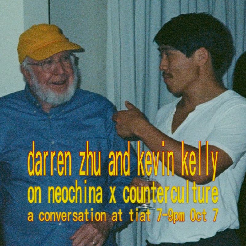 Cover Image for kevin kelly and darren zhu on neochina x counterculture