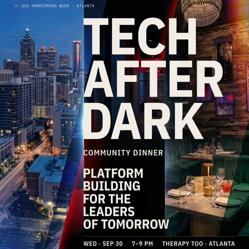 Cover Image for [ATL] Community Dinner for GSU Alumni, Entrepreneurs, Founders & Community Leaders | Hosted by Brian Moore
