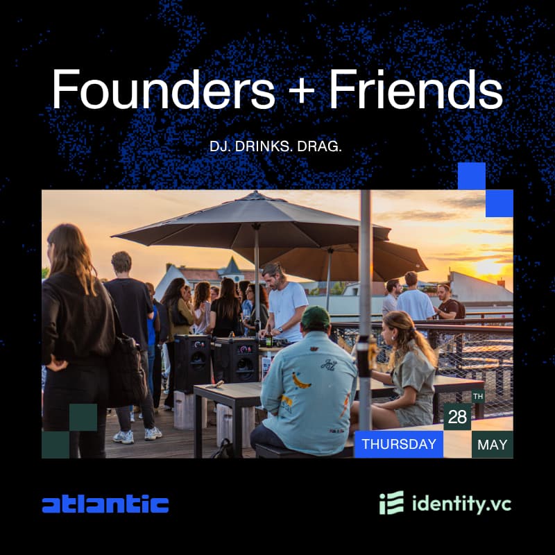 Cover Image for Friends & Founders: atlantic x identity.vc