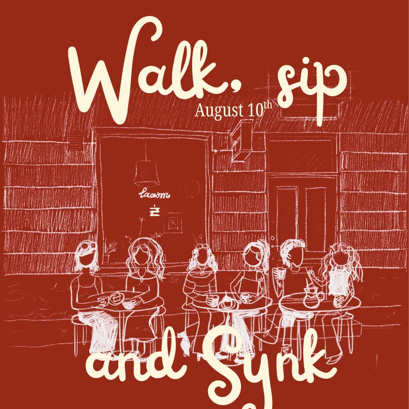 Cover Image for Walk, sip and synk
