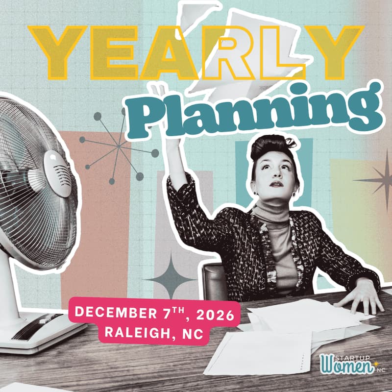 Cover Image for Yearly Planning - Presented by Startup Women NC
