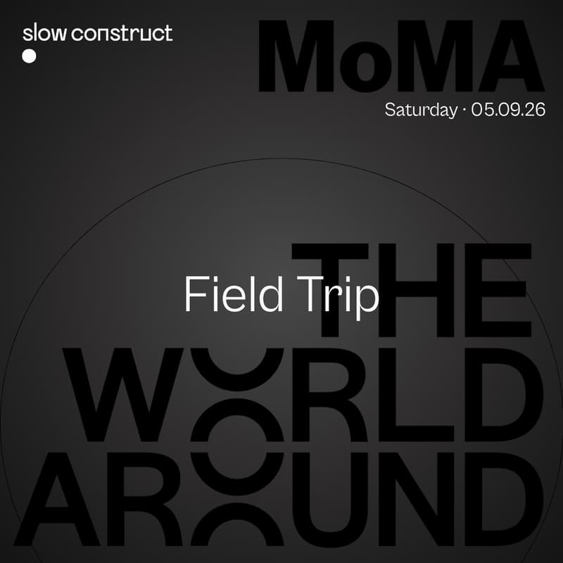 Cover Image for Field Trip: The World Around Summit at MoMA
