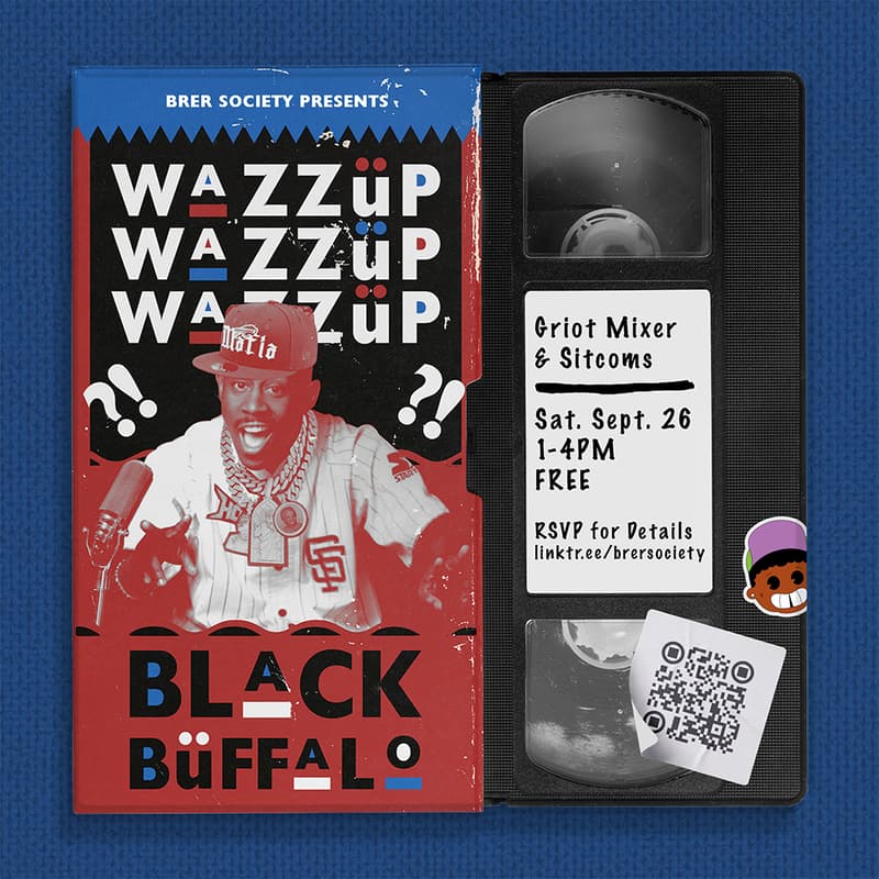 Cover Image for Wazzup, Black Buffalo?! 📺 Griot Mixer & Sitcoms 📼