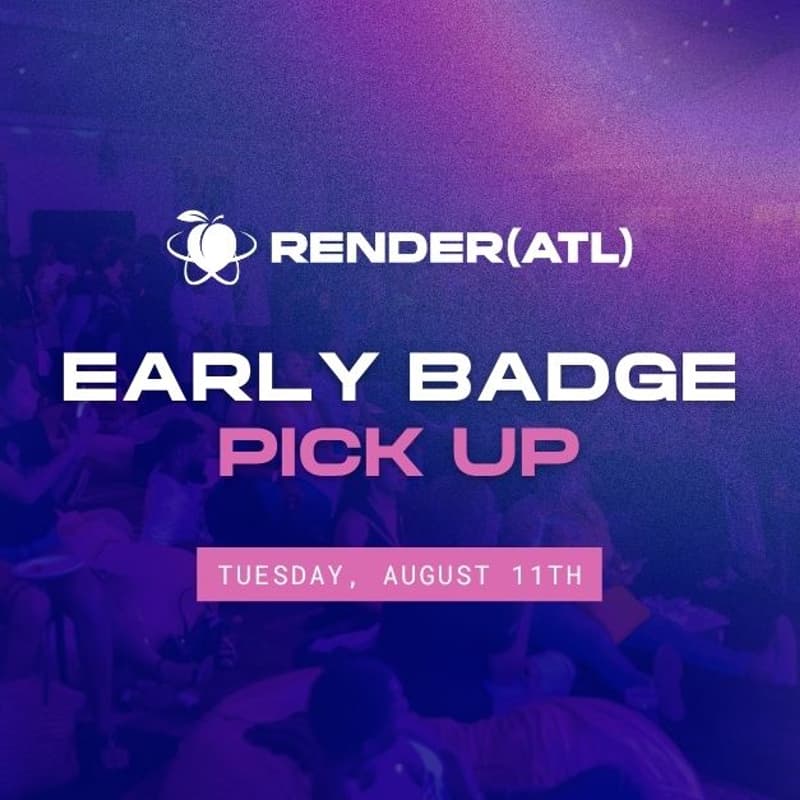 Cover Image for RenderATL Badge Pick Up