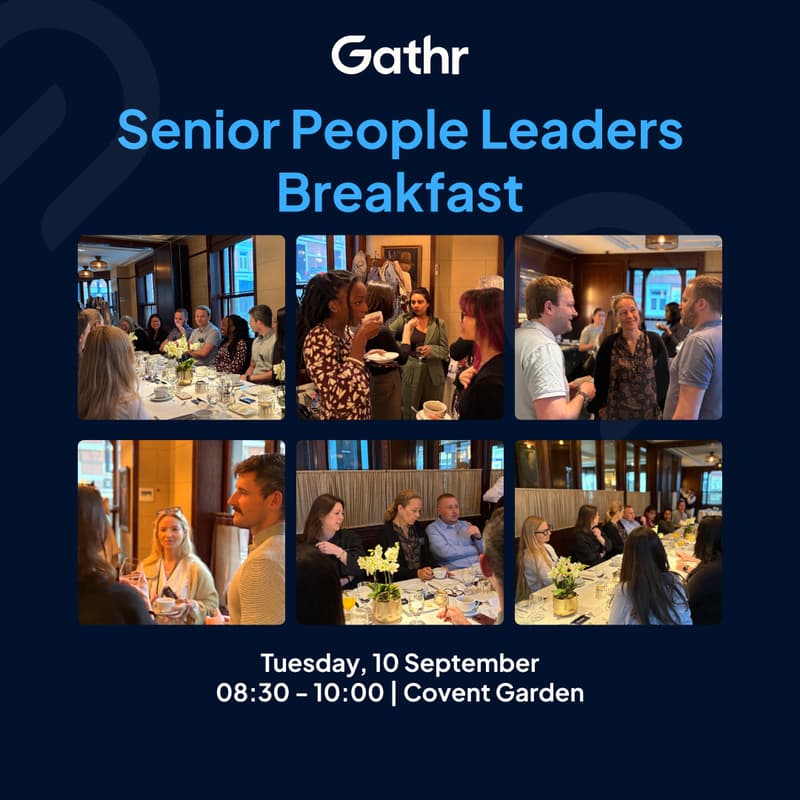 Cover Image for Gathr's Senior People Leaders Breakfast