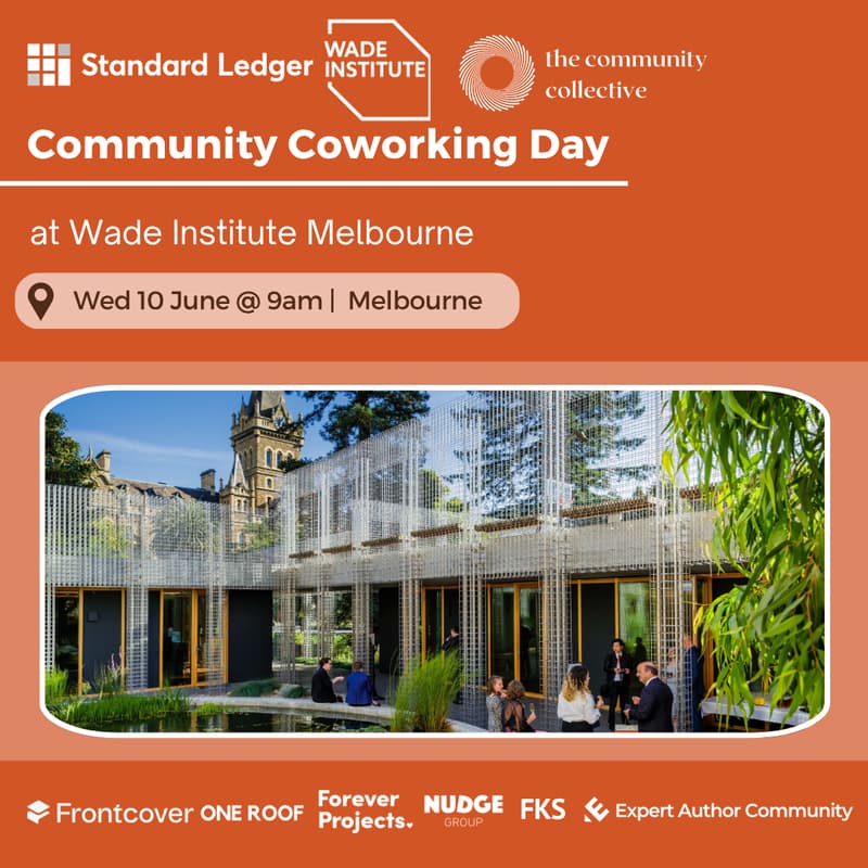 Cover Image for 🏵 Community Coworking Day @ Wade Institute Melbourne