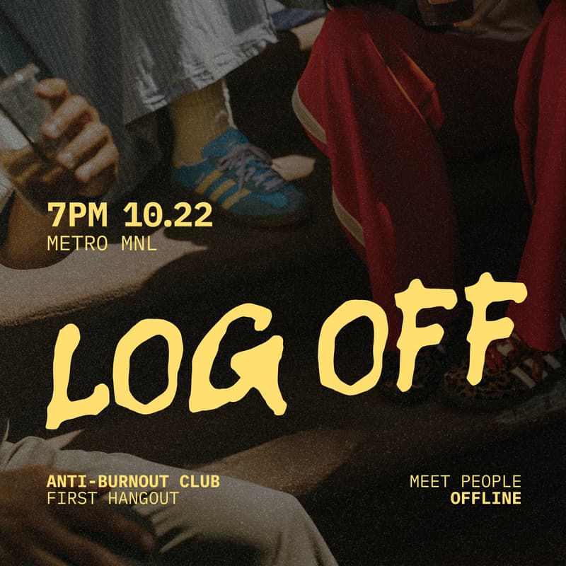 Cover Image for LOG OFF: Anti-Burnout Club’s First Hangout