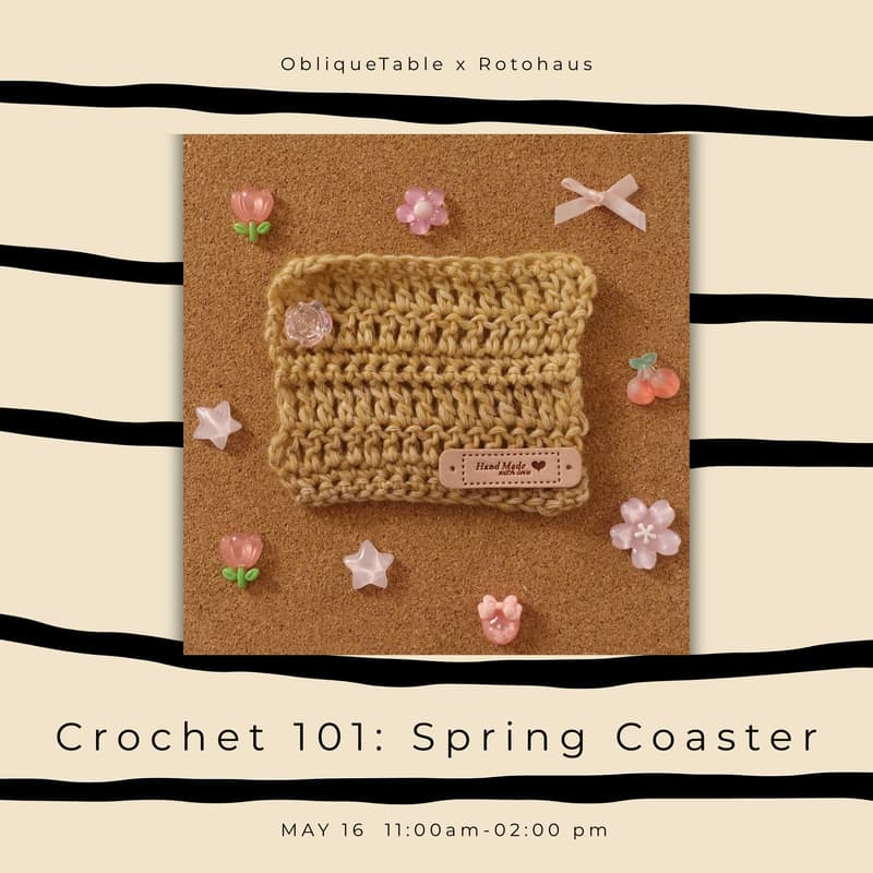 Cover Image for 🧶 Crochet 101: Spring Coaster + Take-Home Scarf Material