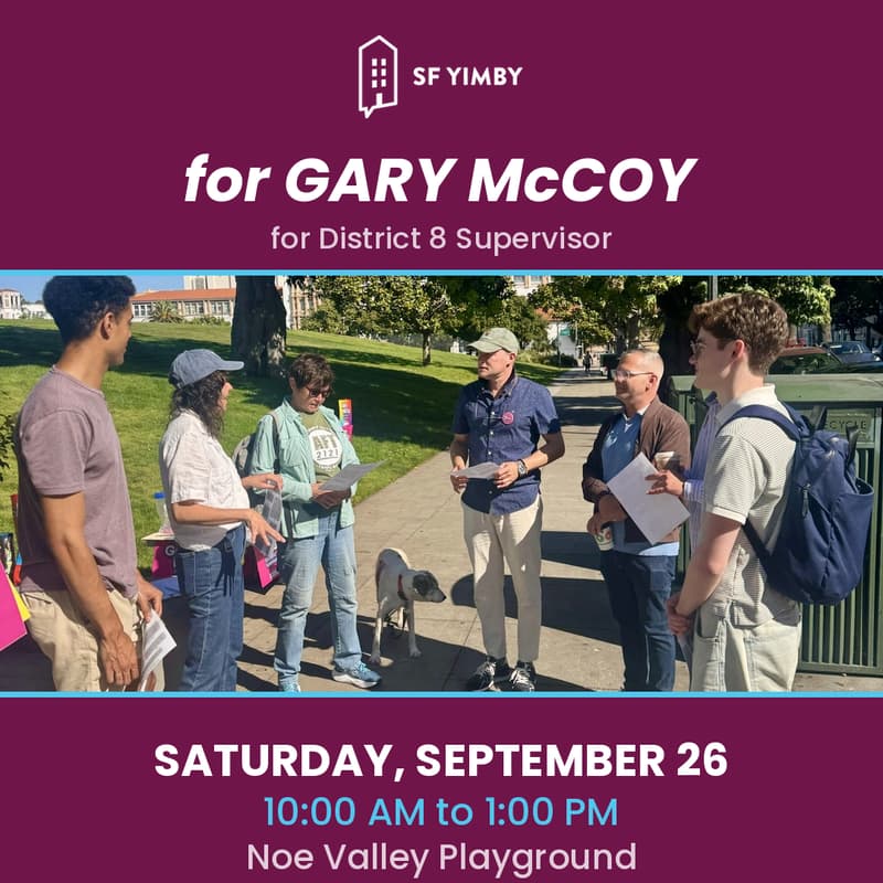 Cover Image for Mobilize w/SF YIMBY for Gary McCoy for D8 Supervisor