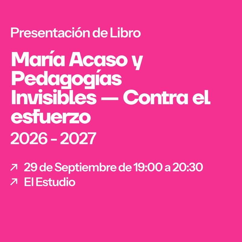 Cover Image for Presentación de libro: Contra el esfuerzo, por una pedagogía de la dedicación.