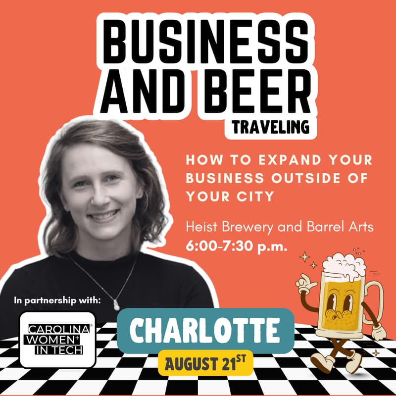 Cover Image for Traveling Business and Beer - Presented by Startup Women NC