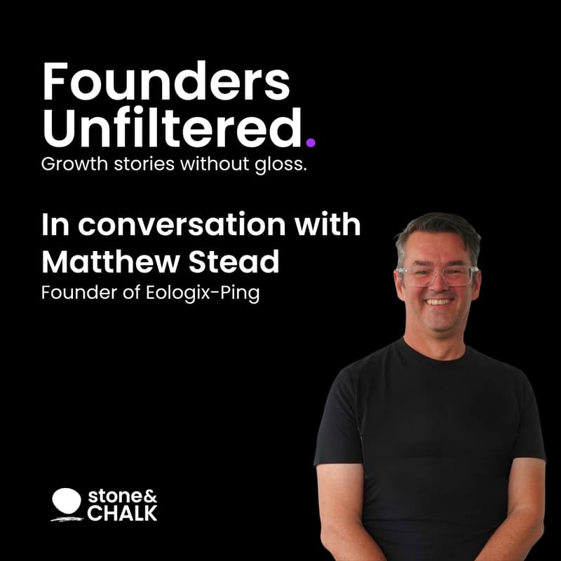 Cover Image for Founders Unfiltered: In conversation with Matthew Stead