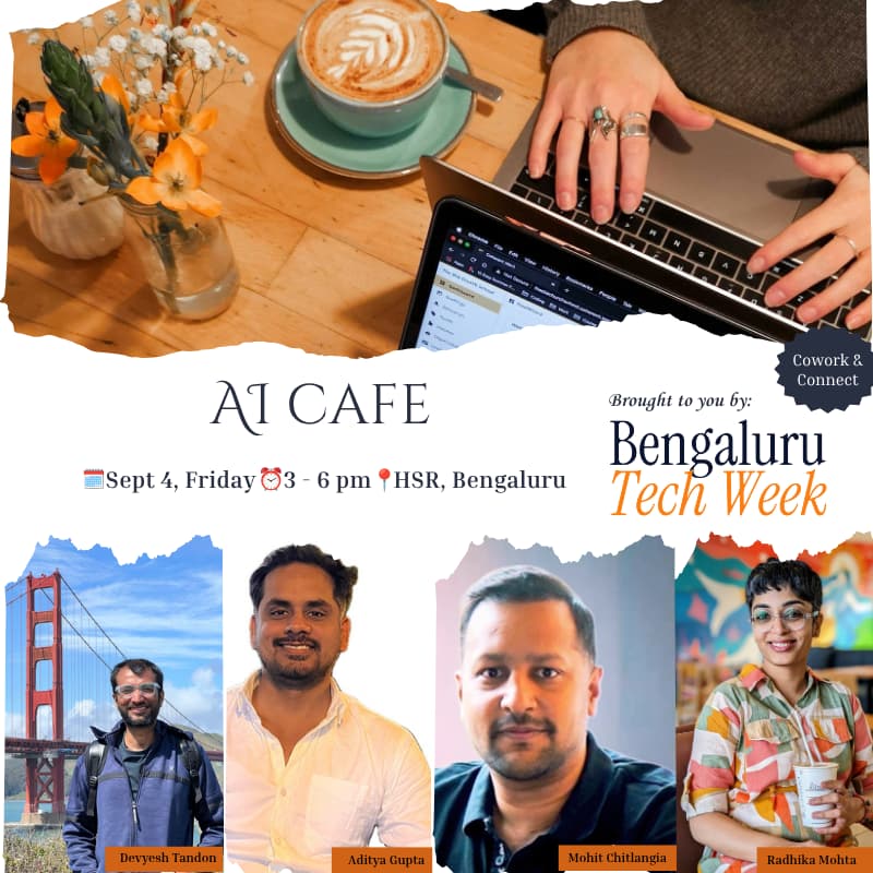 Cover Image for AI Cafe x Bengaluru Tech Week