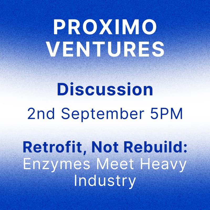 Cover Image for Proximo Discusses - Retrofit, not rebuild: AI & enzymes meet industry.