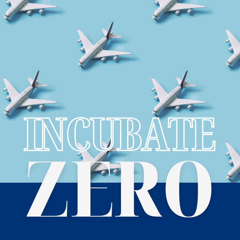 Cover Image for 【10/27締切】Incubate ZERO｜事業提案型インキュベーションプログラム【選考あり】