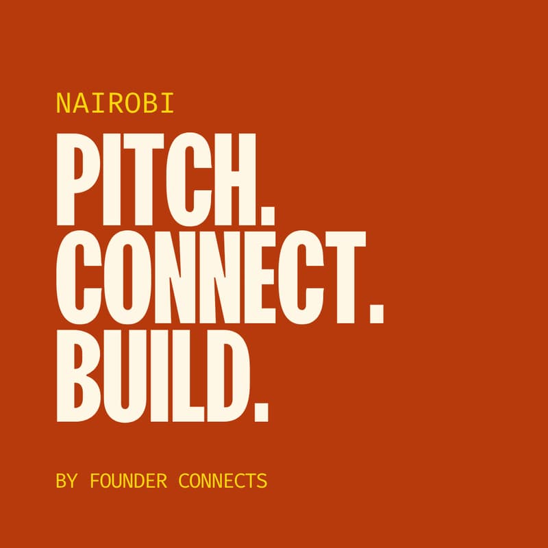 Cover Image for Founder Connects: Pitch Night | Nairobi