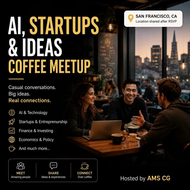 Cover Image for AI, Startups & Ideas Coffee Meetup ☕