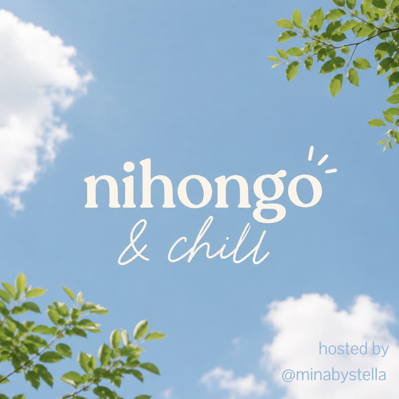 Cover Image for nihongo & chill