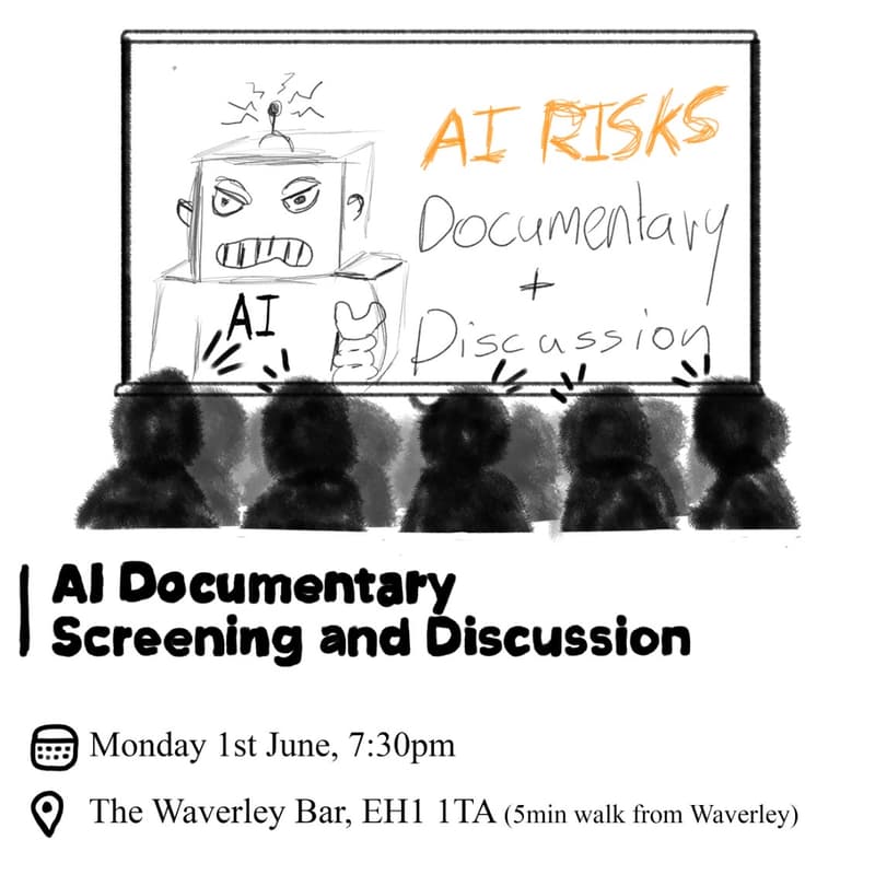 Cover Image for PauseAI Edinburgh: AI Documentary Screening & Discussion