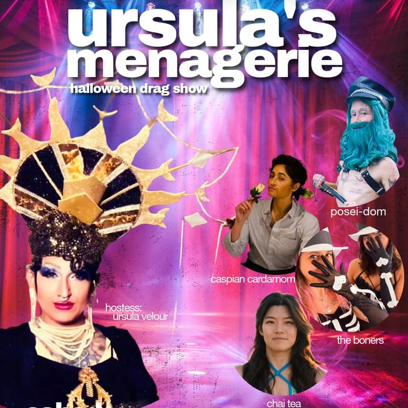 Cover Image for Ursula’s Menagerie: Halloween Drag Show!