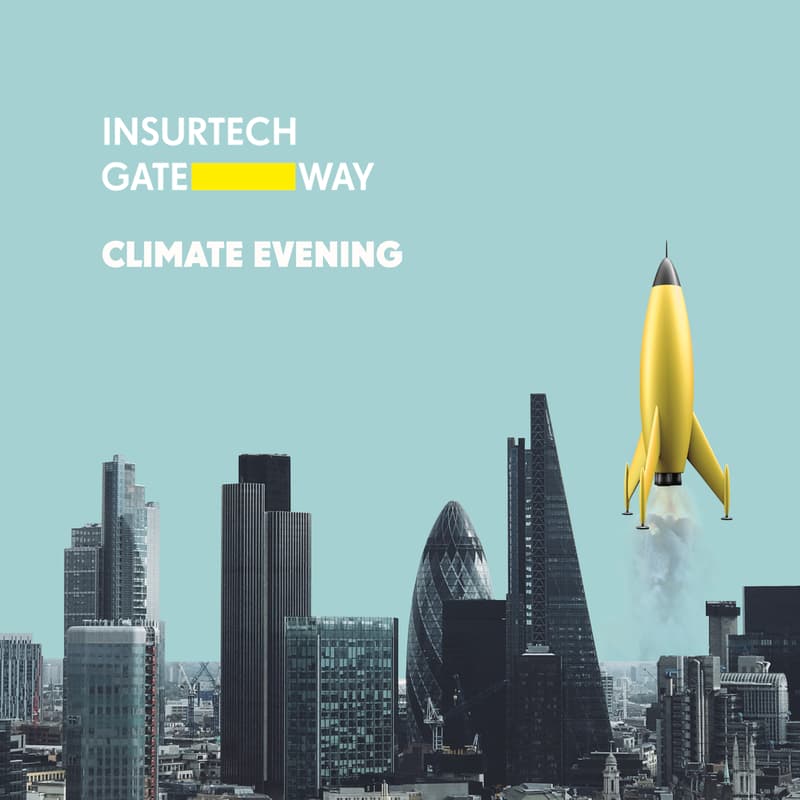 Cover Image for Insurtech Gateway's Climate Evening