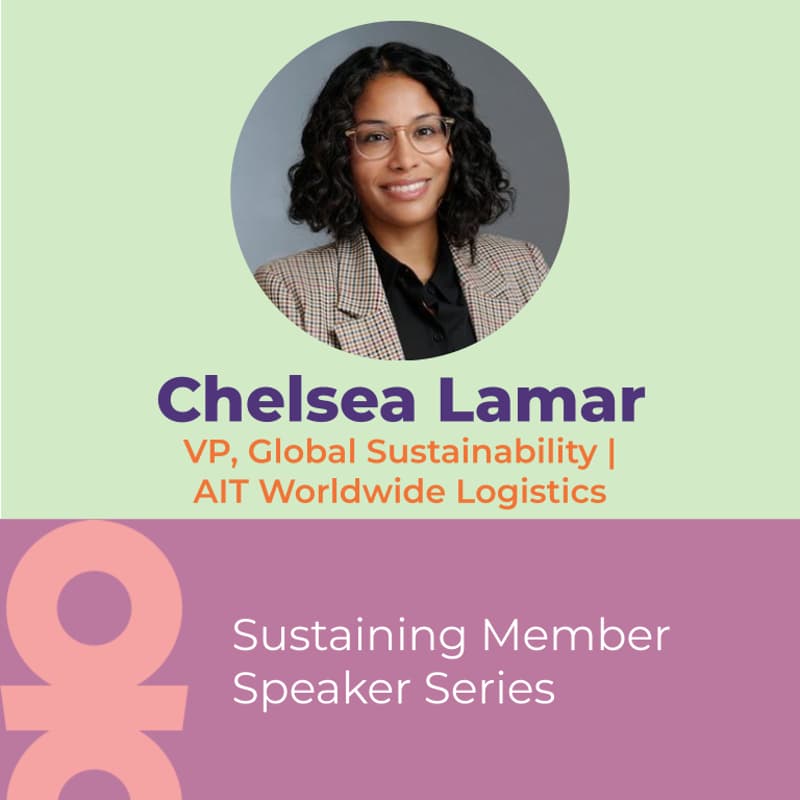 Cover Image for Speaker Series: Chelsea Lamar, VP, Global Sustainability, AIT Worldwide Logistics
