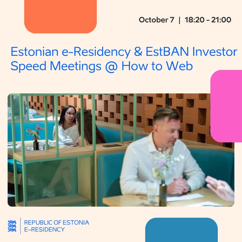 Cover Image for Estonian e-Residency & EstBAN Investor Speed Meetings @ How to Web