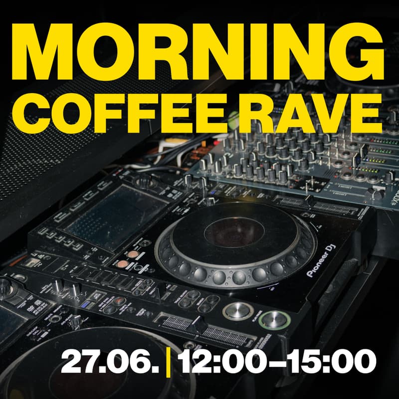 Cover Image for MORNING COFFEE RAVE