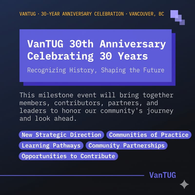 Cover Image for VanTUG's 30th Anniversary Celebration