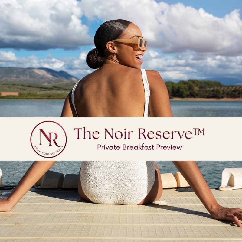 Cover Image for A Morning with The Noir Reserve | Private Breakfast Preview