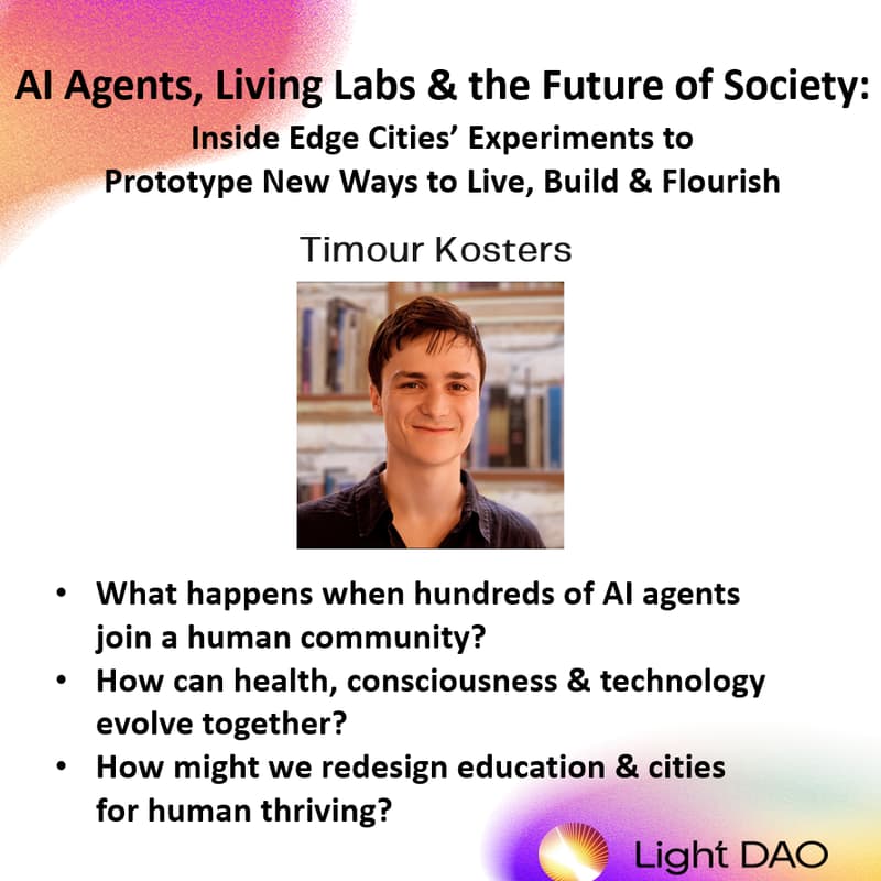 Cover Image for AI Agents, Living Labs & the Future of Society: Inside Edge Cities’ Experiments to Prototype New Ways to Live, Build & Flourish (SF)