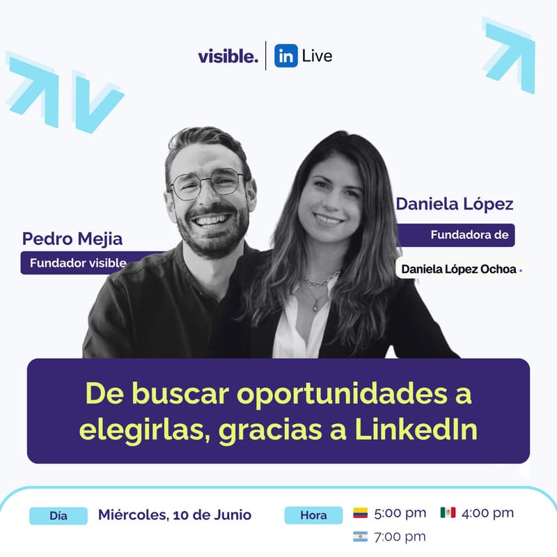 Cover Image for De buscar oportunidades a elegirlas, gracias a LinkedIn | Daniela López