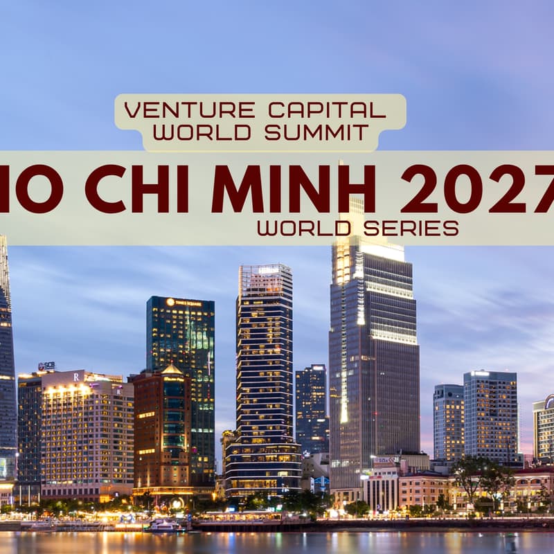 Cover Image for Ho Chi Minh 2027 Venture Capital World Summit