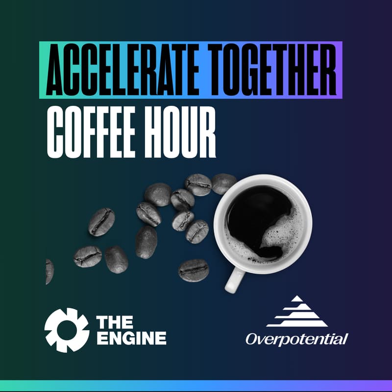 Cover Image for Accelerate Together: Coffee Hour ft. Overpotential