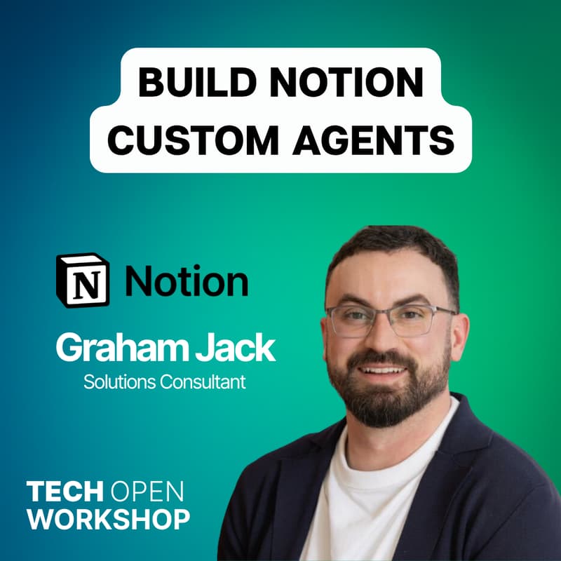 Cover Image for WORKSHOP: Notion Custom Agents 101