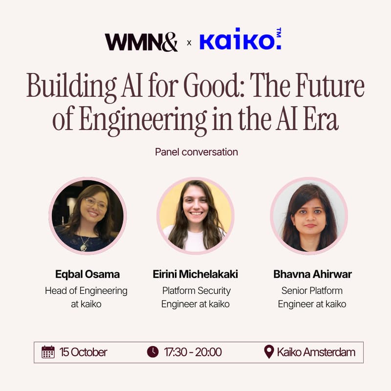 Cover Image for Building AI for Good: The Future of Engineering in the AI Era — a WMN& x kaiko Panel Discussion