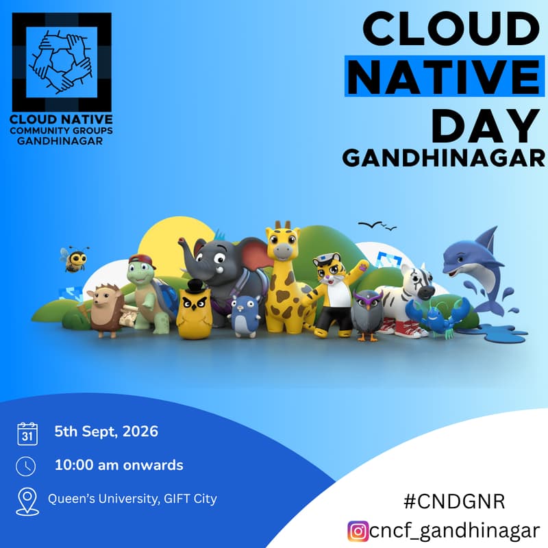 Cover Image for Cloud Native Day Gandhinagar