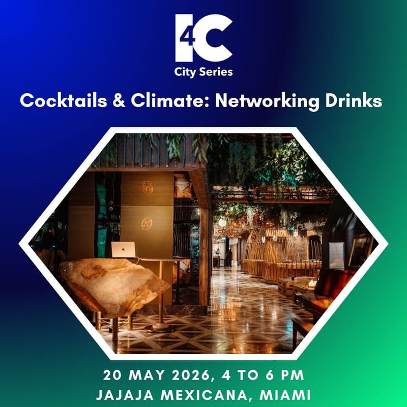 Cover Image for I4C Miami: Cocktails & Climate - Networking Drinks