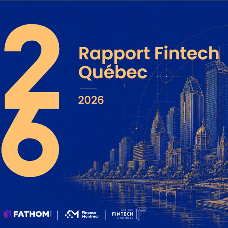 Cover Image for Lancement du rapport Fintech Québec 2026