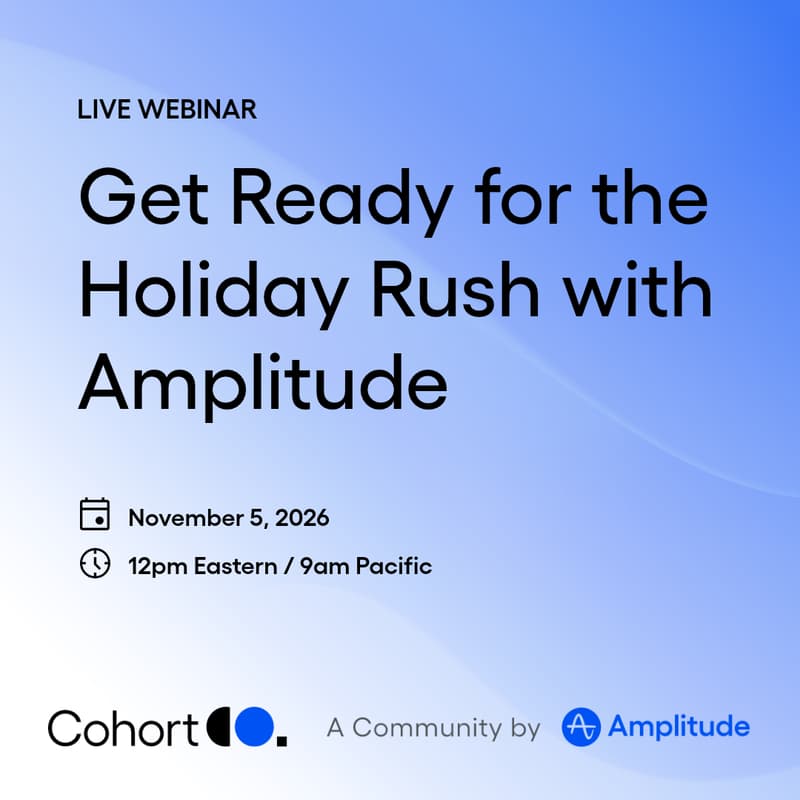 Cover Image for Get Ready for the Holiday Rush with Amplitude
